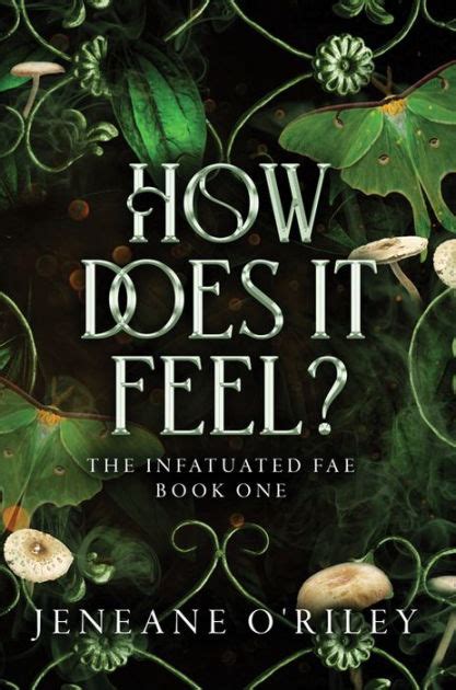 How Does It Feel By Jeneane Oriley Paperback Barnes And Noble®