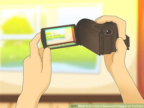 3 Ways To Become A Successful Vlogger On Youtube Wikihow Tech