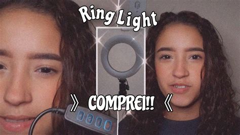 Finalmente Comprei Uma Ring Light Livia Mrts Youtube