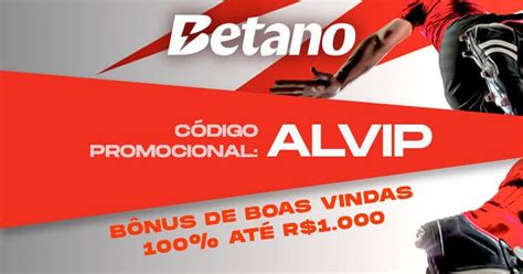 Código Promocional Betano 2024 Alvip Até R 1000 Gzh