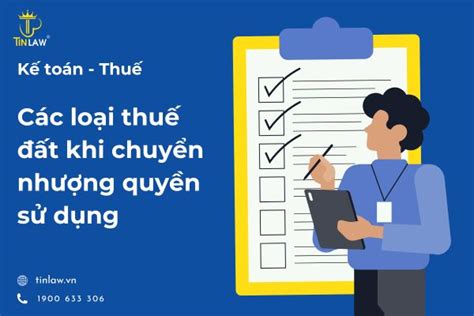 Cách Tính Thuế đất Khi Chuyển Nhượng Các Loại Thuế Phải Nộp