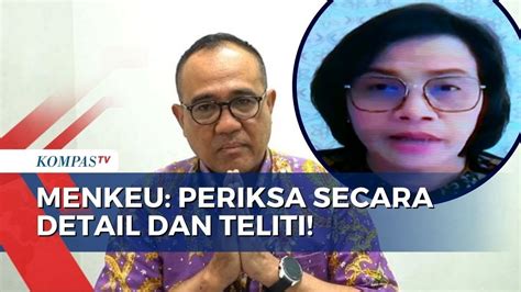 Menkeu Sri Mulyani Minta Pemeriksaan Secara Detail Pasca Copot Rafael