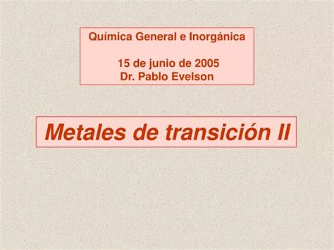 Ppt Metales De Transición Ii Powerpoint Presentation Free Download Id3629268