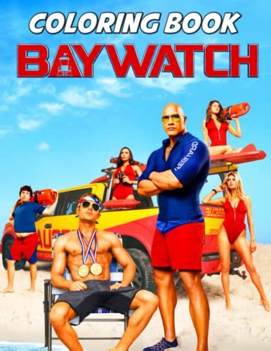 Baywatch Coloring Book All Amazing Incredible Giving You The Color Wonder Books For Adults And