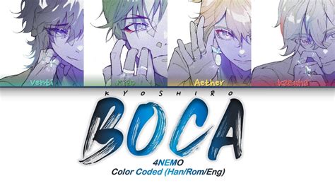 4NEMO BOCA Lyrics Color Coded Han Rom Eng YouTube