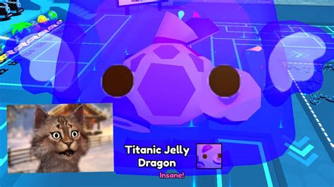 Gravycatman Hatched Titanic Jelly Dragon In Pet Simulator Youtube