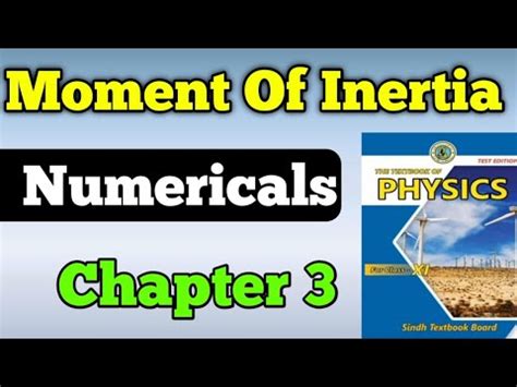 Moment Of Inertia Unit 4 Rotational And Circular Motion Class 11 New