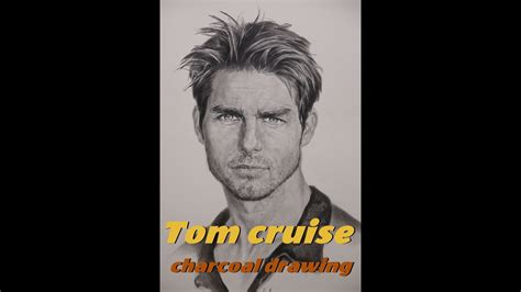 TOM CRUISE charcoal drawing 톰크루즈 목탄으로 그리기 YouTube