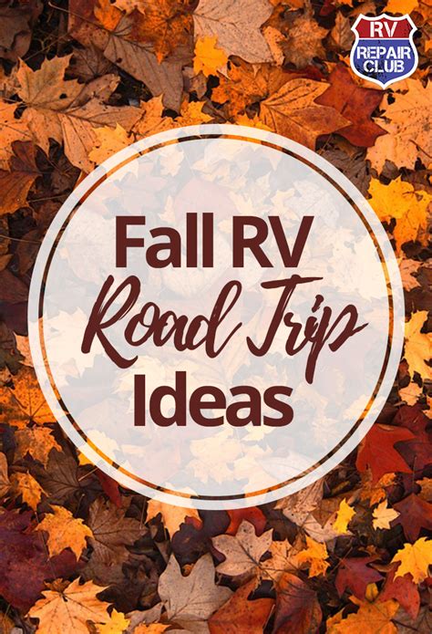 RV Trip Ideas: Where to Go to Enjoy the Fall Season | Winter camping ...