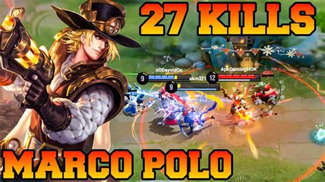 27 Kills Marco Polo Gameplay Honor OF Kings Marco Polo Best Build