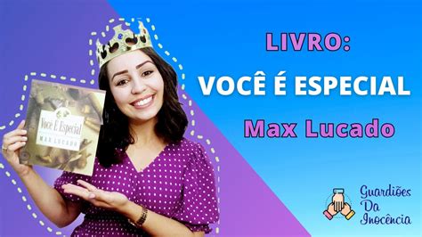 Livro Voc Especial Max Lucado Youtube