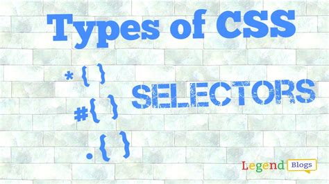 Types Of Css Selectors