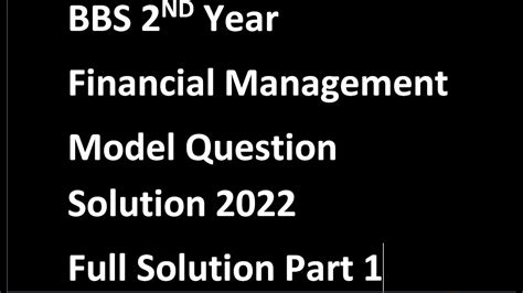 BBS 2nd Year Financial Management Finance Model Question Discussion