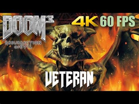 Doom Ressurection Of Evil Veteran Difficulty Full Game