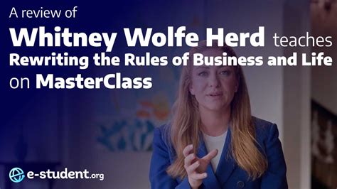 Whitney Wolfe Herd MasterClass Review: Rewriting the Rules of Business ...