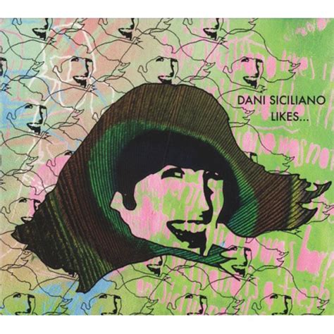 Likes Studio Album By Dani Siciliano Best Ever Albums