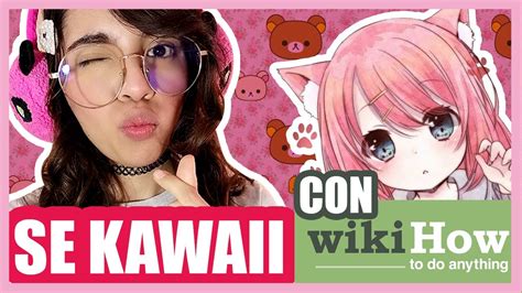 COMO SER KAWAII SIN MAQUILLAJE 2020 YouTube