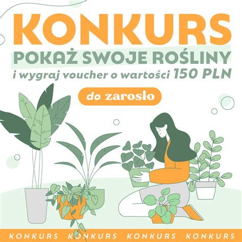 Konkurs Poka Swoje Ro Liny E Konkursy Info