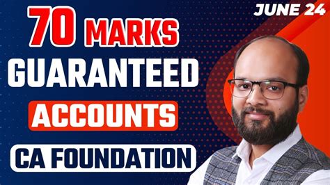 Marks Guaranteed In Accounts Ca Foundation Jan May How To