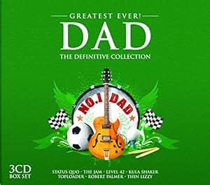 Greatest Ever Dad The Definitive Collection Amazon Co Uk Music