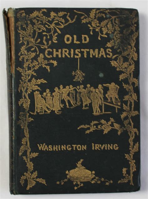 Old Christmas From The Sketch Book Of Washington Irving Illustrated