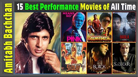 Amitabh Bachchan 15 Best Performance Bollywood Movies Of All Time