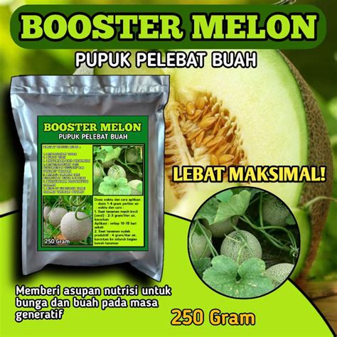 Jual Pupuk Booster Pelebat Buah Melon Nutrisi Untuk Bunga Dan Buah Anti