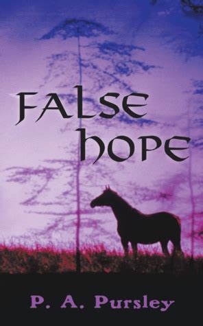 False Hope Quotes. QuotesGram