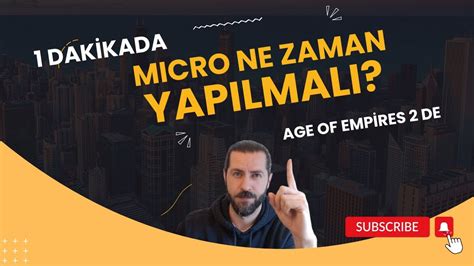 1 Dakikada MICRO Ne Zaman YAPILMALI Age Of Empires 2 DE YouTube