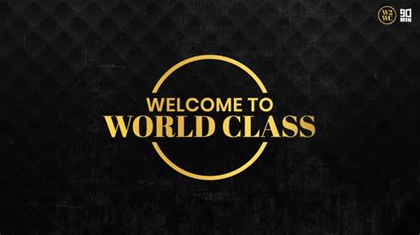 Welcome to World Class 2021 - explained