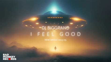 DJ BIGGRAND I FEEL GOOD New Single Techhouse Techhousemusic