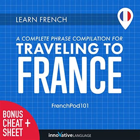 Amazon.com: Learn French: A Complete Phrase Compilation for Traveling ...