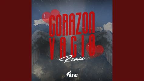 Corazon Vacio Remix Youtube Music