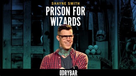 Shayne Smith: Prison for Wizards - Dry Bar Comedy+