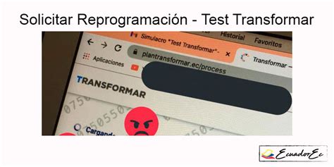 C Mo Solicitar Reprogramaci N Test Transformar