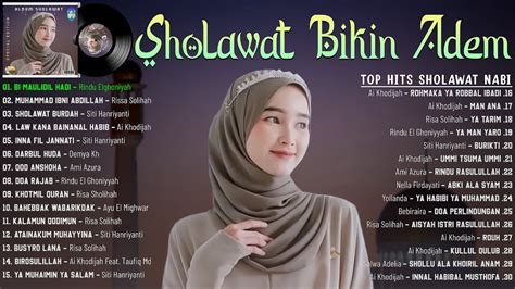 Sholawat Nabi Merdu Penyejuk Hati Terbaru Lagu Sholawat Nabi