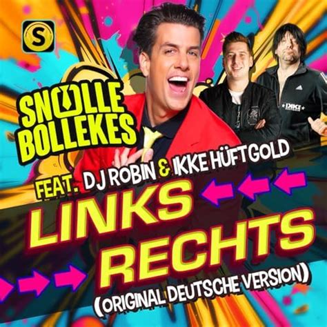 Links Rechts Von Snollebollekes Feat Dj Robin Ikke H Ftgold Bei