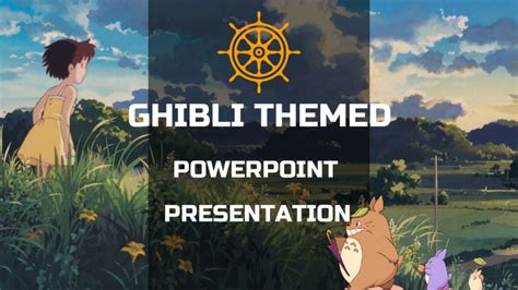 Ghibli Themed Anime Template Powerpoint Presentation O J Edits