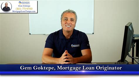 Mortgage Broker Tampa Mlo Gem Goktepe And Pioneer Mortgage Can Help You Get Approved Quickly