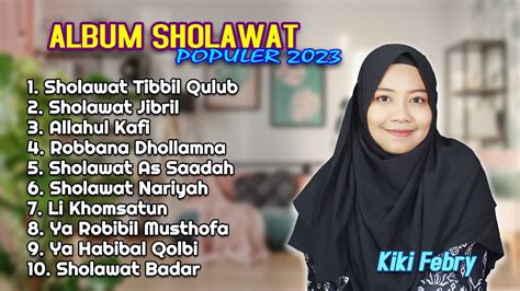 ALBUM SHOLAWAT PENARIK RIZQI SHOLAWAT NABI POPULER SHOLAWAT