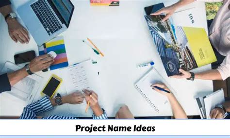 450 Project Name Ideas To Inspire Your Next Venture