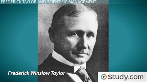 Frederick Taylor: Theories, Principles & Contributions to Management - Video & Lesson Transcript ...