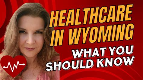 What You Need To Know About Healthcare In Wyoming Youtube