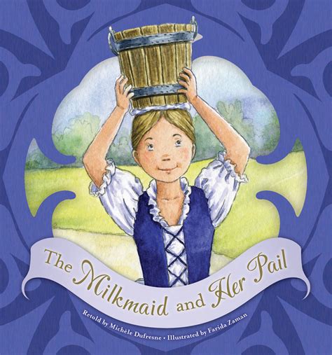 The Milkmaid and Her Pail – Pioneer Valley Books