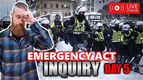 Live Coverage Emergency Act Inquiry Day 5