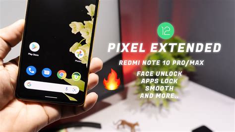 Official Pixel Extended V For Redmi Note Pro Max Review Android