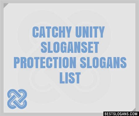 100 Catchy Unity Et Protection Slogans 2024 Generator Phrases