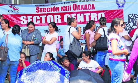 Sección 22 de Oaxaca se va a paro de 72 horas consideran insuficientes