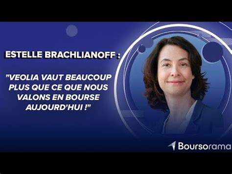 Estelle Brachlianoff Veolia Vaut Beaucoup Plus Que Ce Que Nous