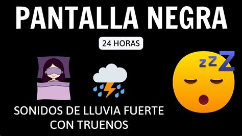 Fuertes Lluvias Y Truenos Relajantes Para Dormir Sonido De Lluvia